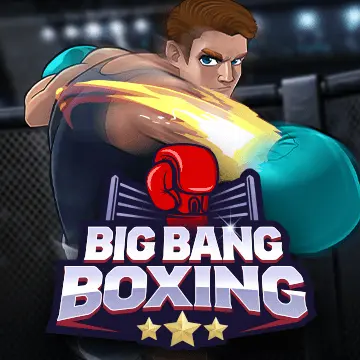 Big Bang Boxing - HASEAGAMING