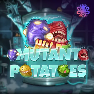 Mutant Potatoes - HASEAGAMING