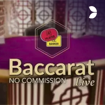 No Commission Baccarat - HASEAGAMING
