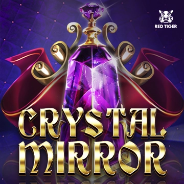 Crystal Mirror - HASEAGAMING