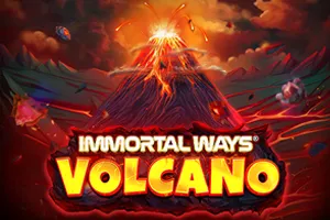 Immortal Ways Volcano - HASEAGAMING