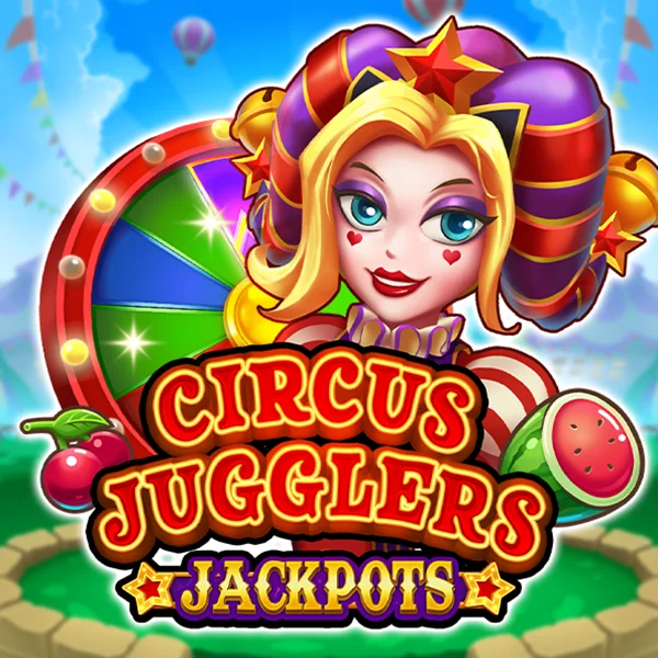 Circus Jugglers Jackpots - HASEAGAMING