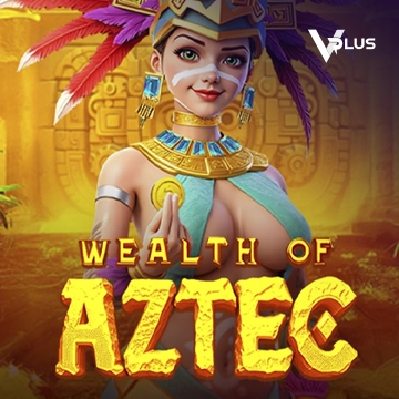 Wealth of Aztec - HASEAGAMING
